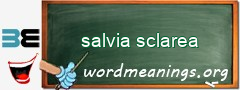 WordMeaning blackboard for salvia sclarea